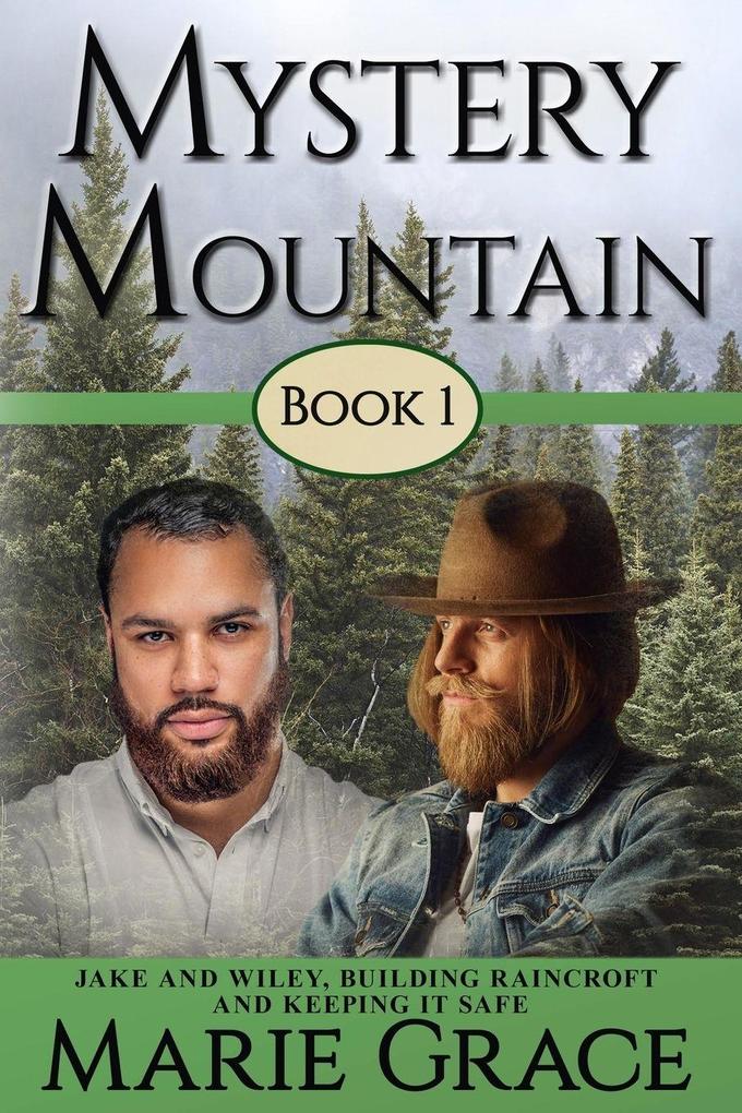 Mystery Mountain Volume One