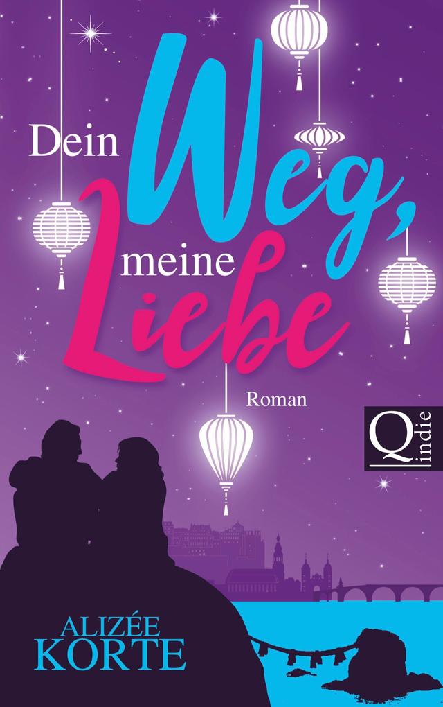 Dein Weg meine Liebe