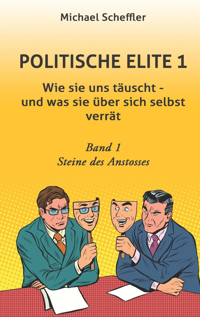 Politische Elite 1 - Michael Scheffler