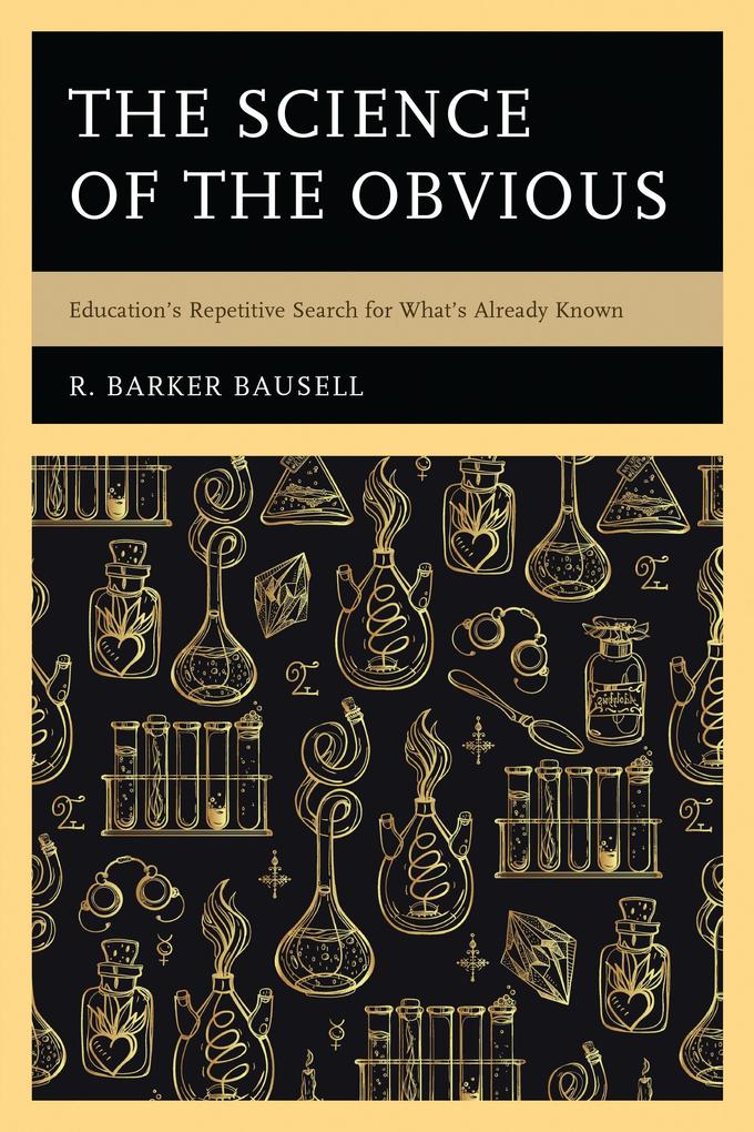 The Science of the Obvious