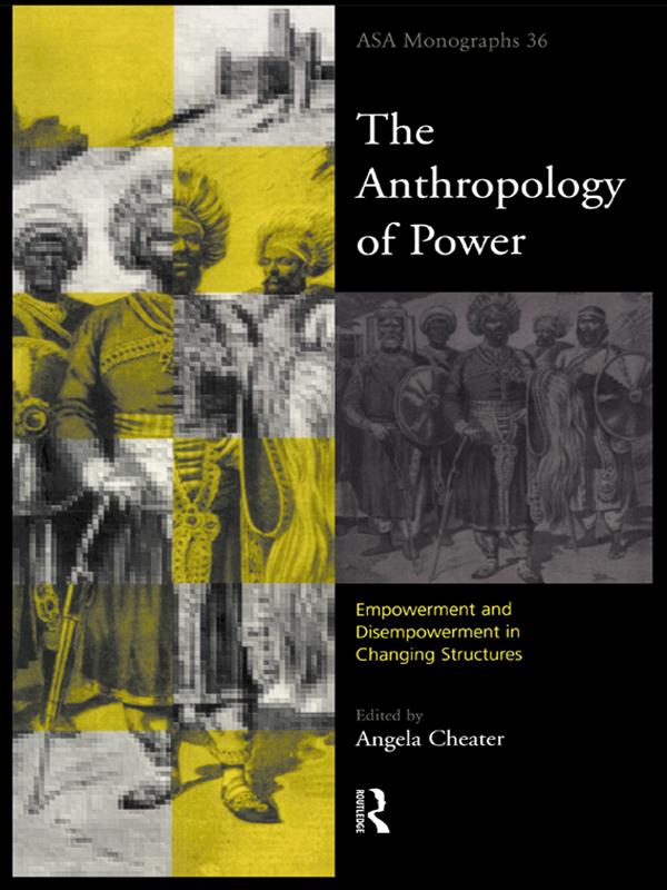 The Anthropology of Power
