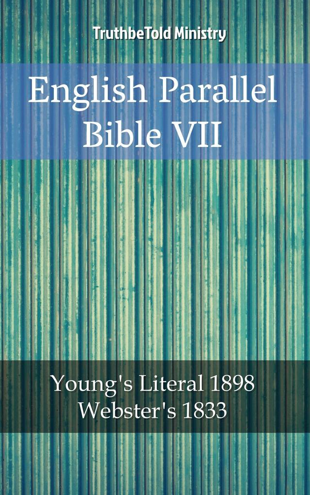 English Parallel Bible VII