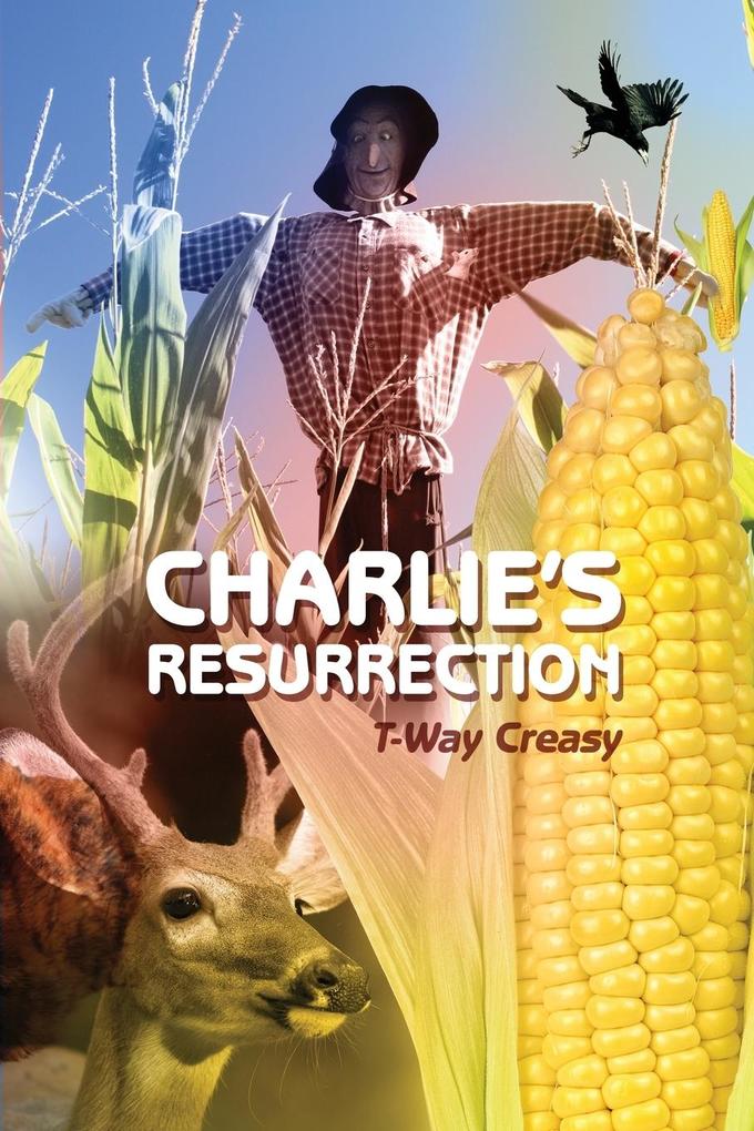 Charlie‘s Resurrection