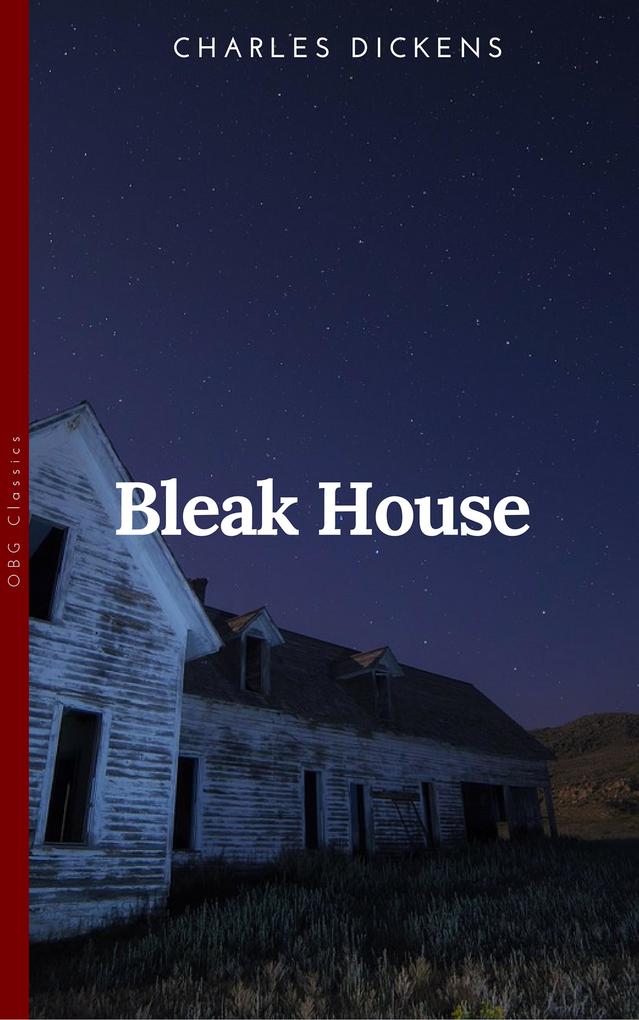 Bleak House: Premium Edition (Unabridged Illustrated Table of Contents)