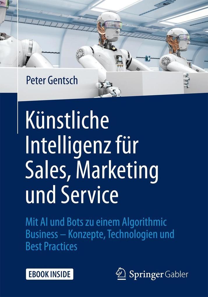 Künstliche Intelligenz für Sales Marketing und Service