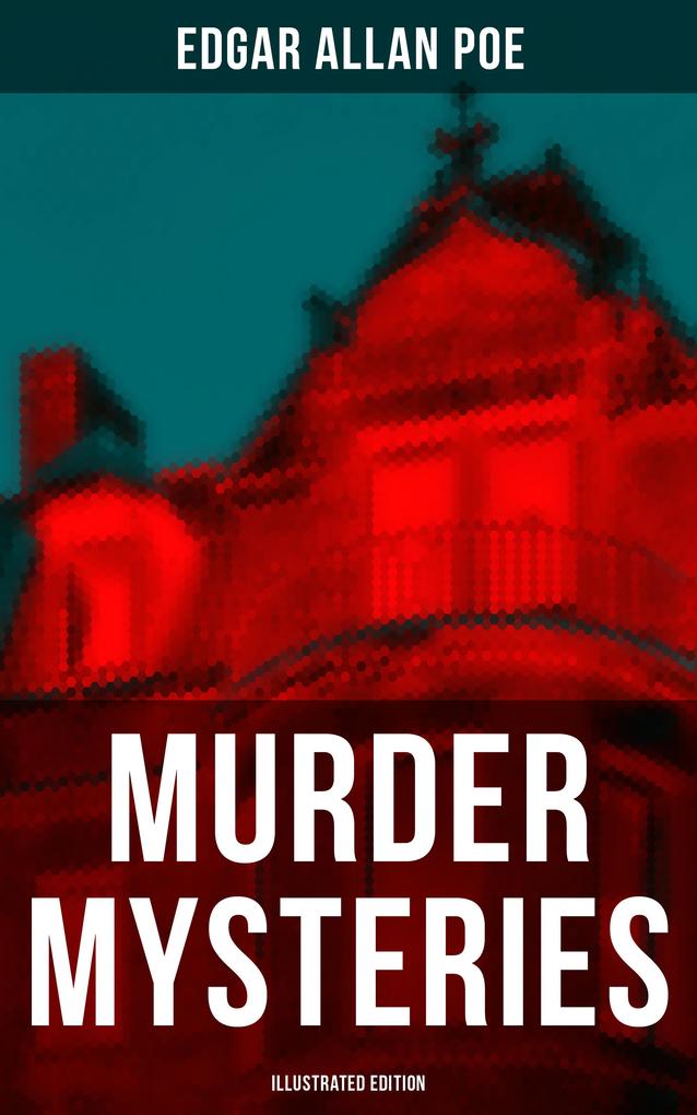 Murder Mysteries (Illustrated Edition)