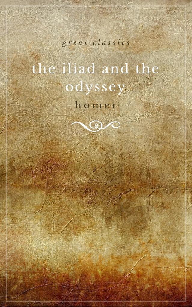 THE ILIAD and THE ODYSSEY (complete unabridged and in verse)