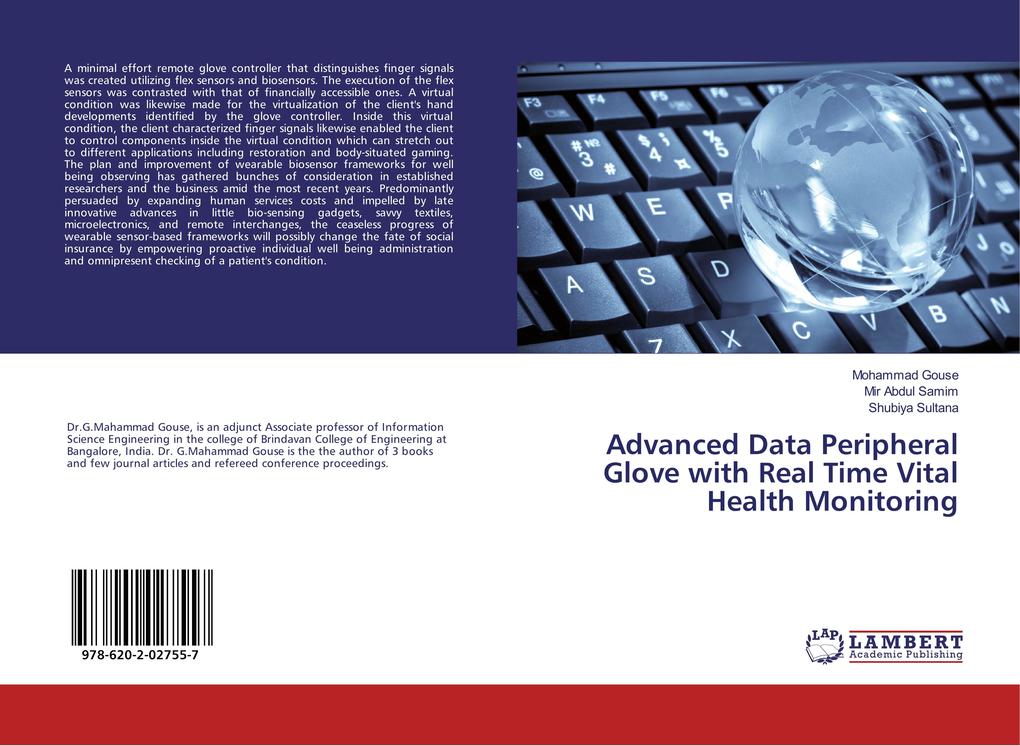Advanced Data Peripheral Glove with Real Time Vital Health Monitoring