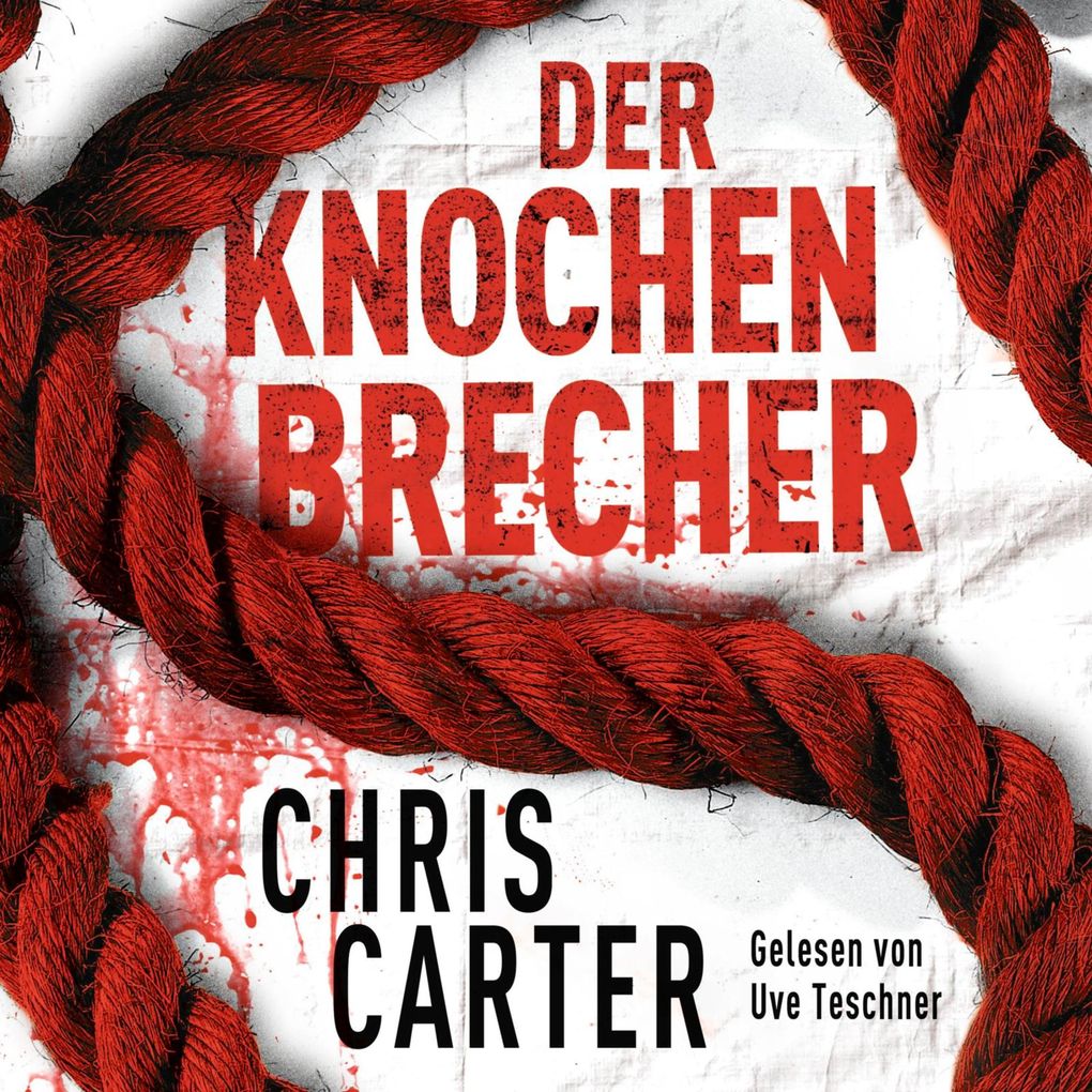 Der Knochenbrecher (Ein Hunter-und-Garcia-Thriller 3)