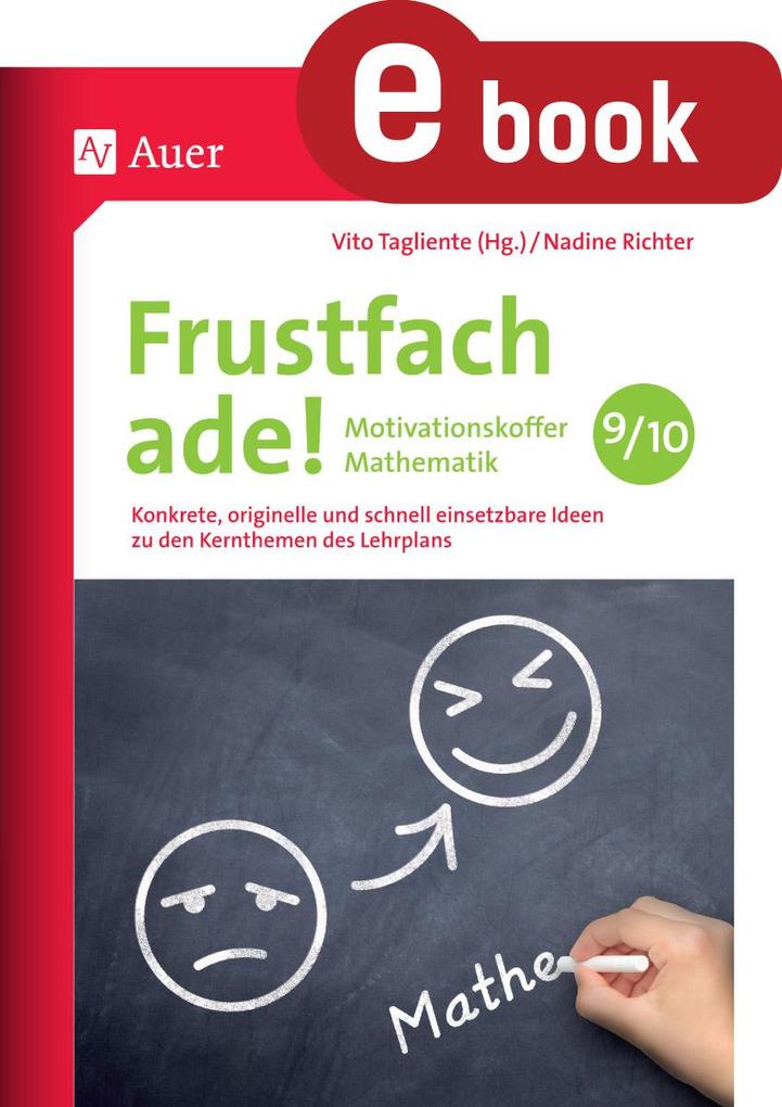 Frustfach ade - Motivationskoffer Mathematik 9-10