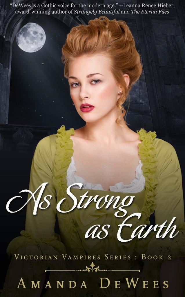 As Strong as Earth (Victorian Vampires #2)