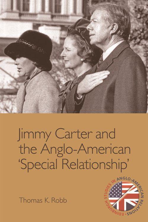 Jimmy Carter and the Anglo-American ‘Special Relationship‘