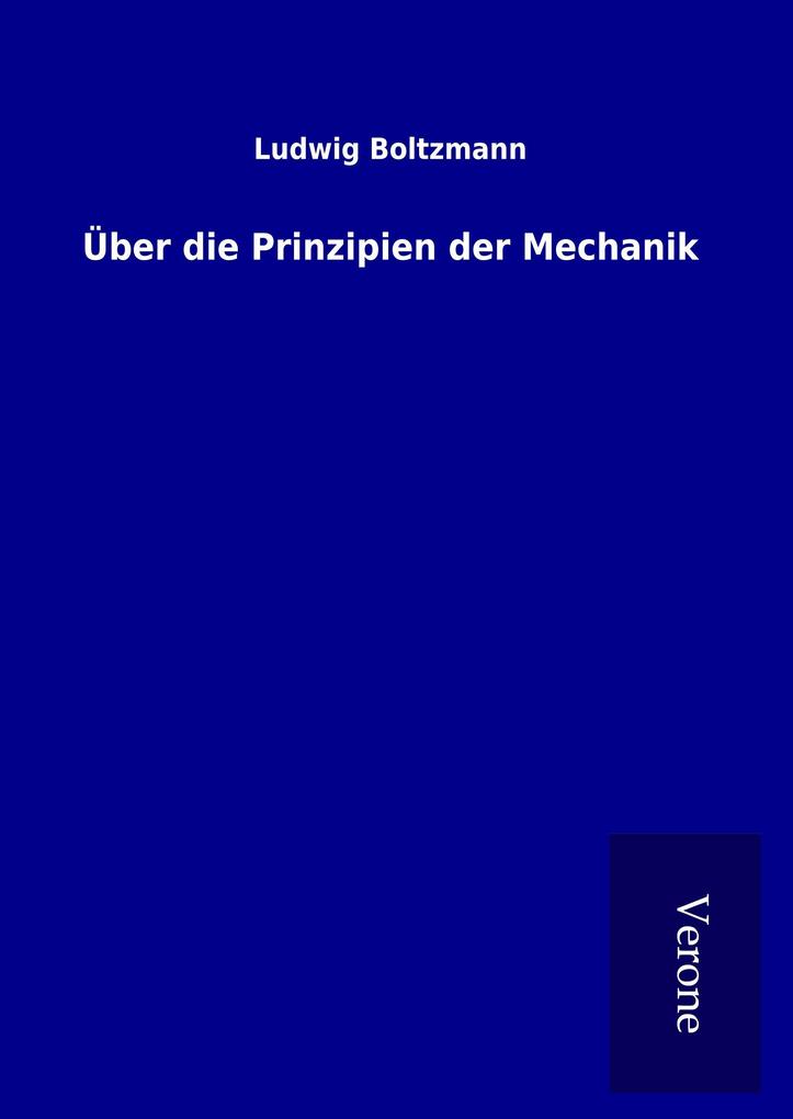 Über die Prinzipien der Mechanik