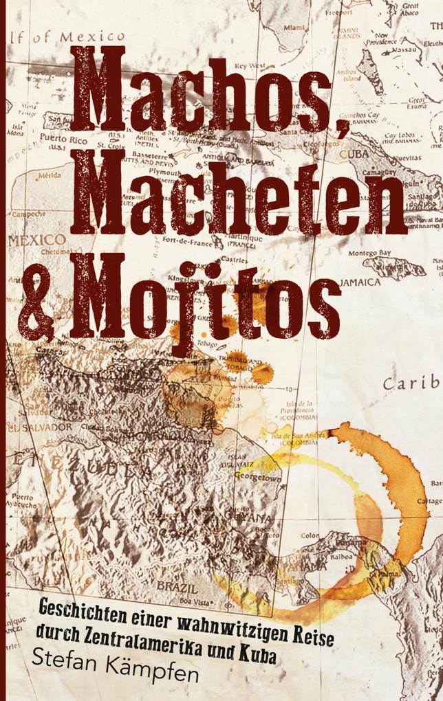 Machos Macheten & Mojitos