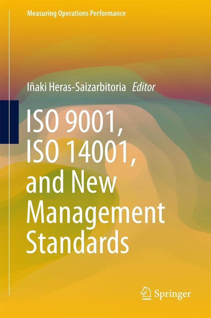ISO 9001 ISO 14001 and New Management Standards