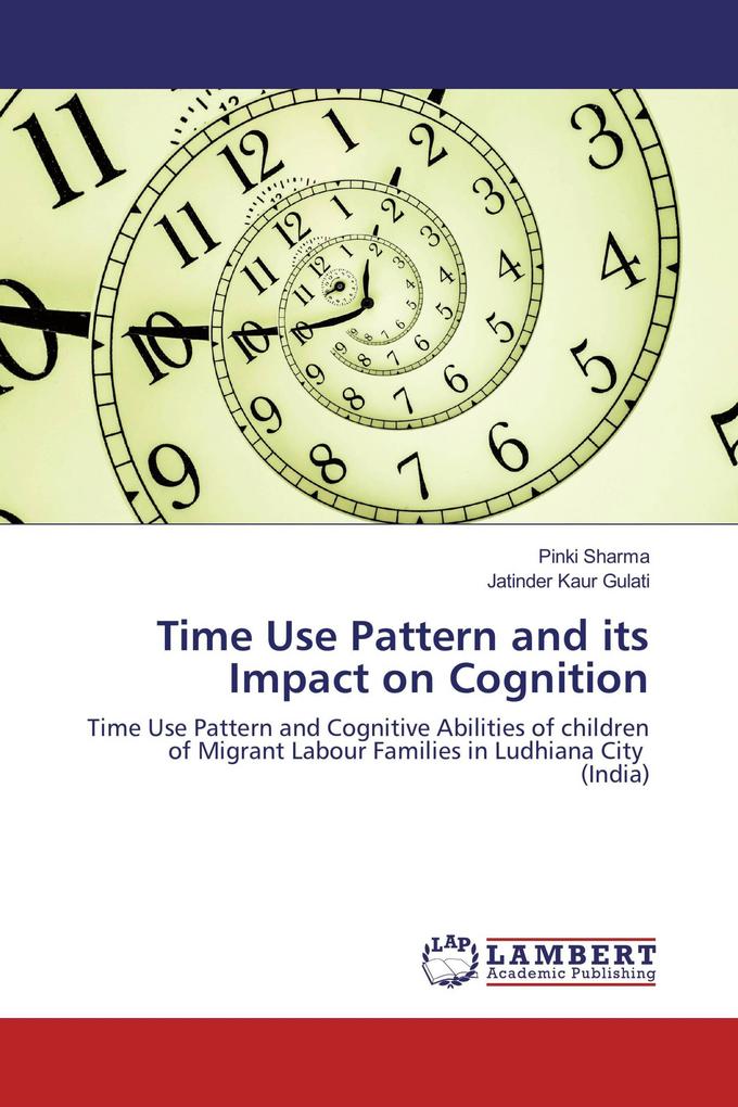 Time Use Pattern and its Impact on Cognition