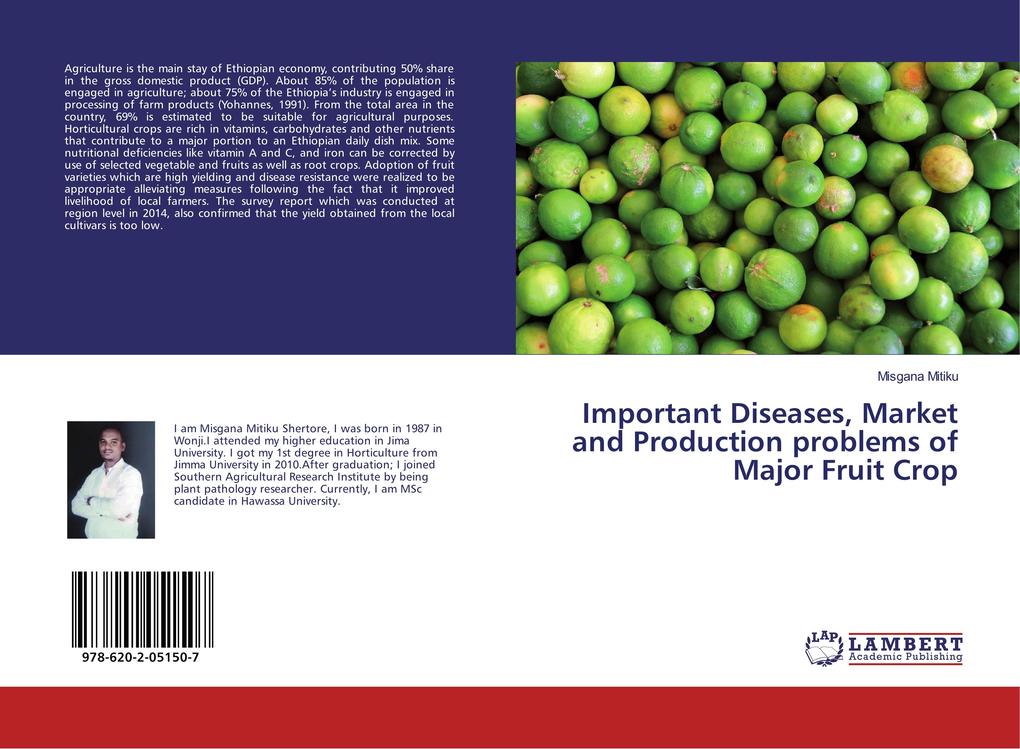 Important Diseases Market and Production problems of Major Fruit Crop