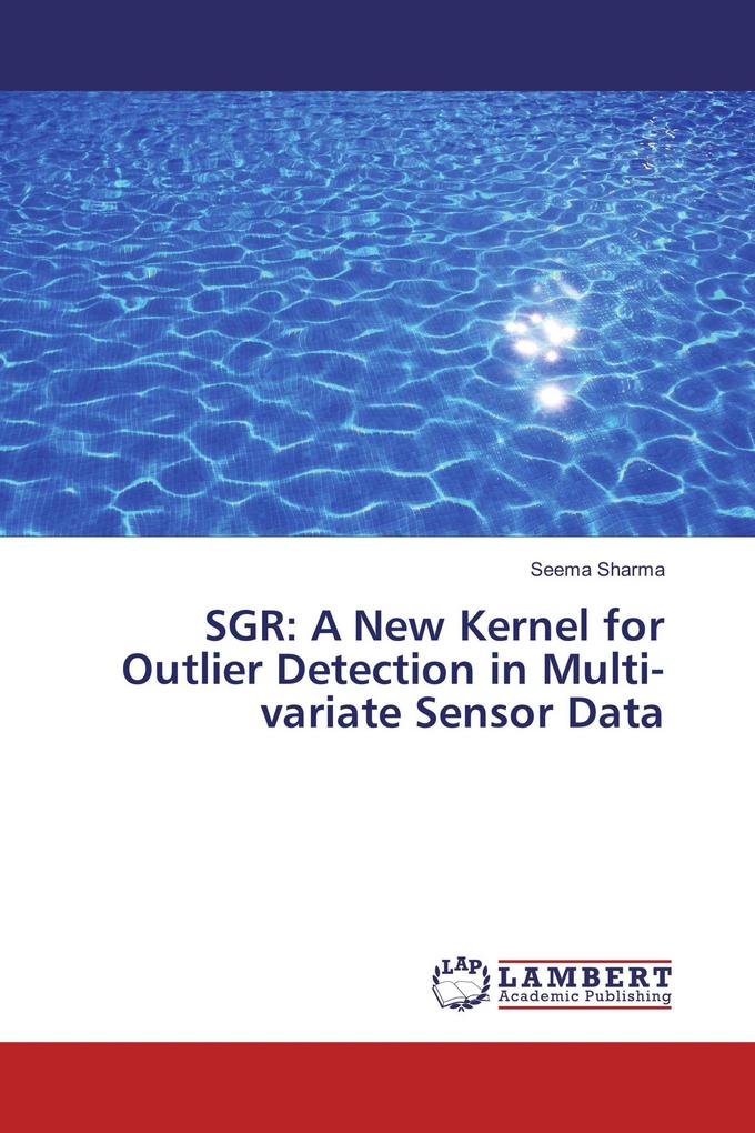 SGR: A New Kernel for Outlier Detection in Multi-variate Sensor Data