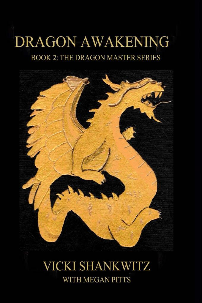 Dragon Awakening (The Dragon Master Series #2)