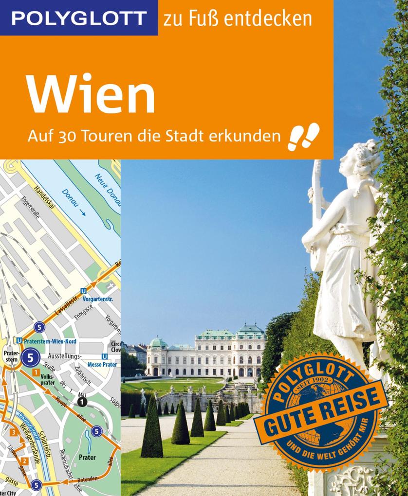 Wien zu Fuß entdecken