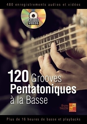 120 Grooves Pentatoniques à La Basse m. DVD