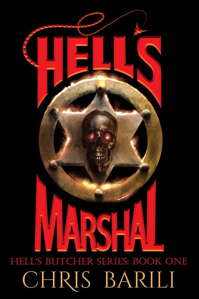 Hell's Marshal (The Hell's Butcher Series #2)