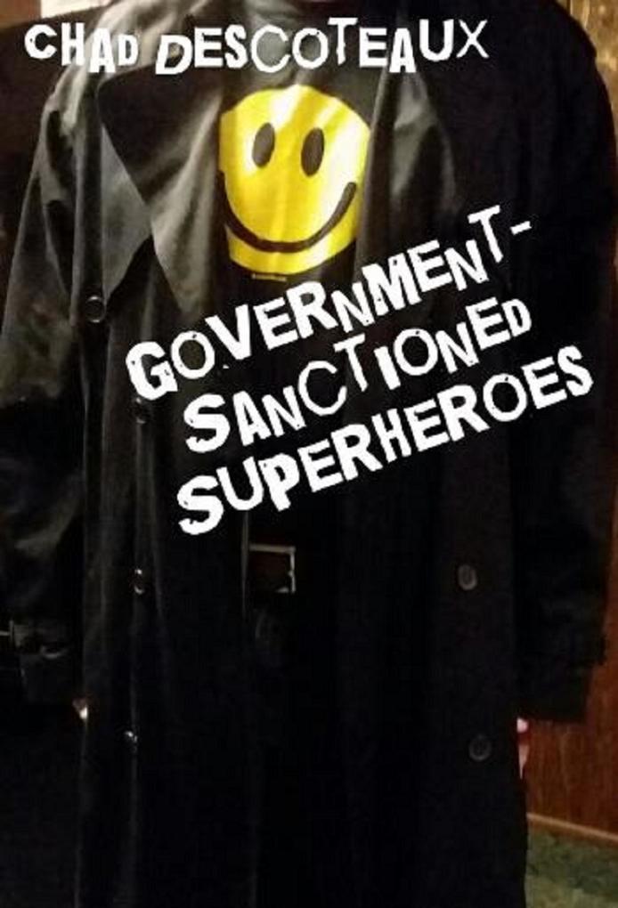 Government-Sanctioned Superheroes (Working-Class Superheroes #2)