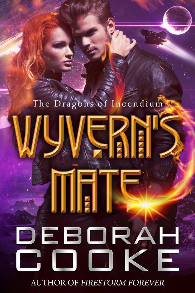 Wyvern‘s Mate (The Dragons of Incendium #1)