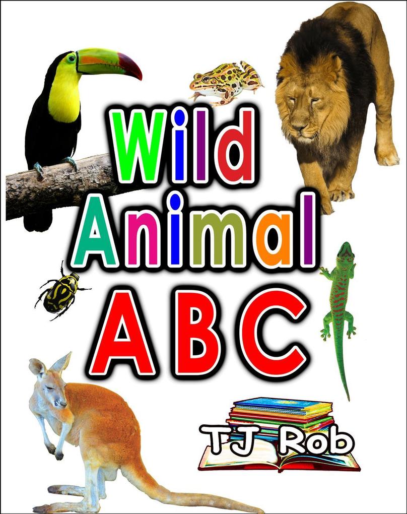 Wild Animal ABC (Learning the Alphabet)