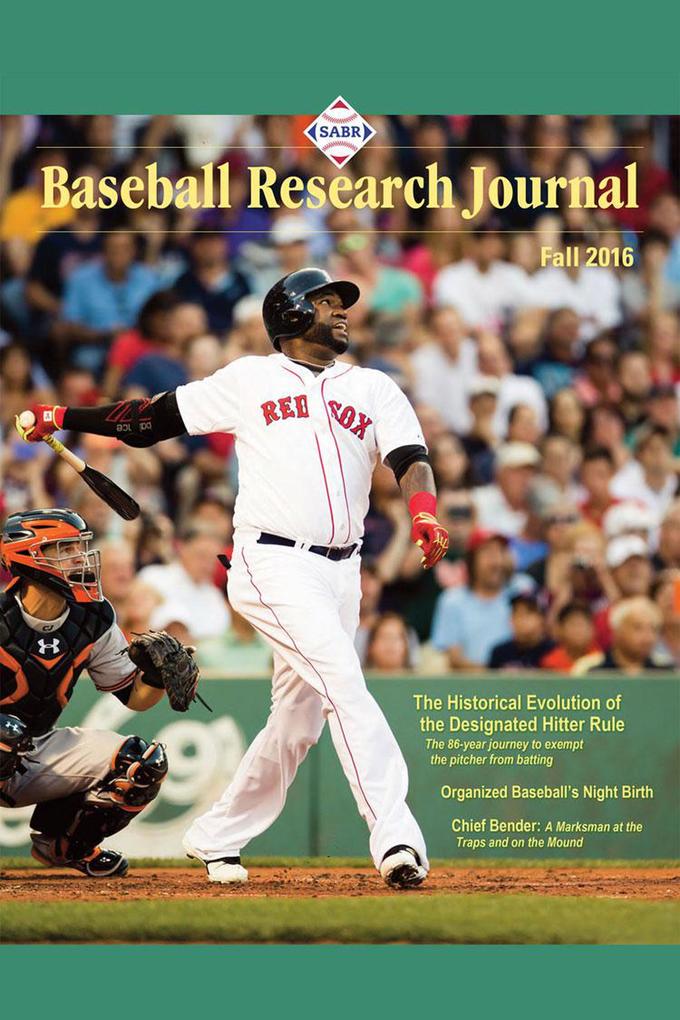 Baseball Research Journal (BRJ) Volume 45 #2 (SABR Digital Library #45.2)