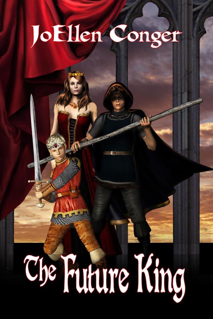 The Future King (The Queen of Candelor Series #2)