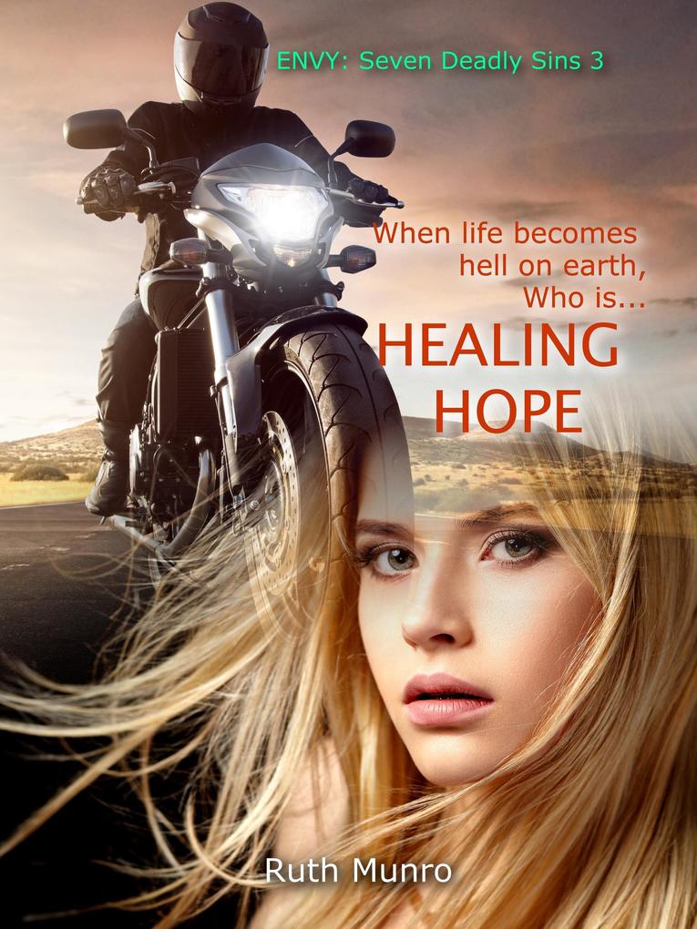 Healing Hope: Seven Deadly Sins 3 (Envy)