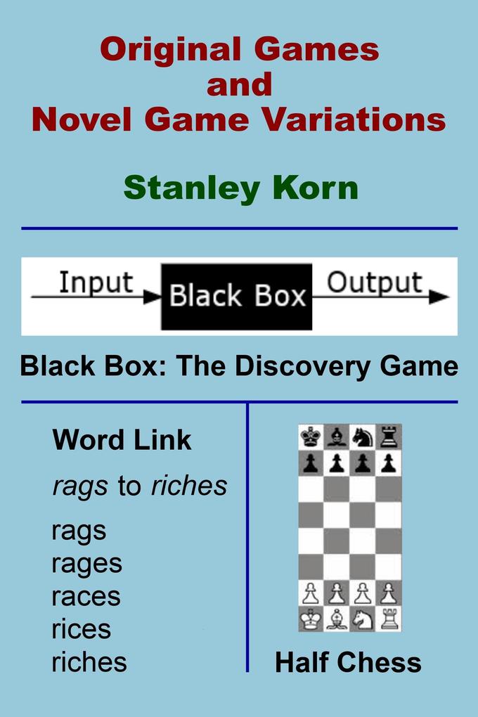 Original Games and Novel Game Variations