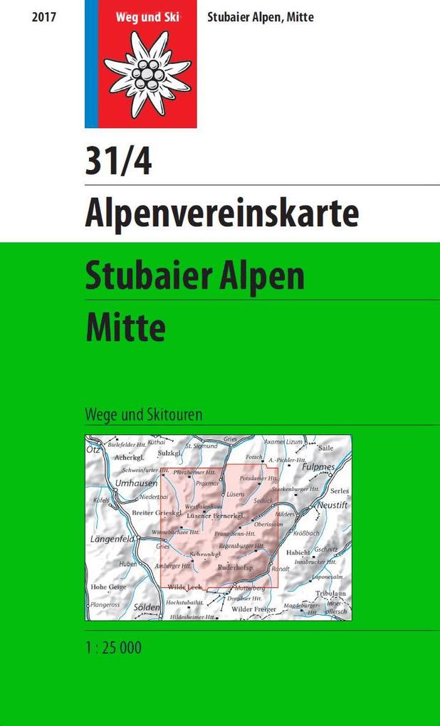 DAV Alpenvereinskarte 31/4 Stubaier Alpen Mitte 1: 25 000