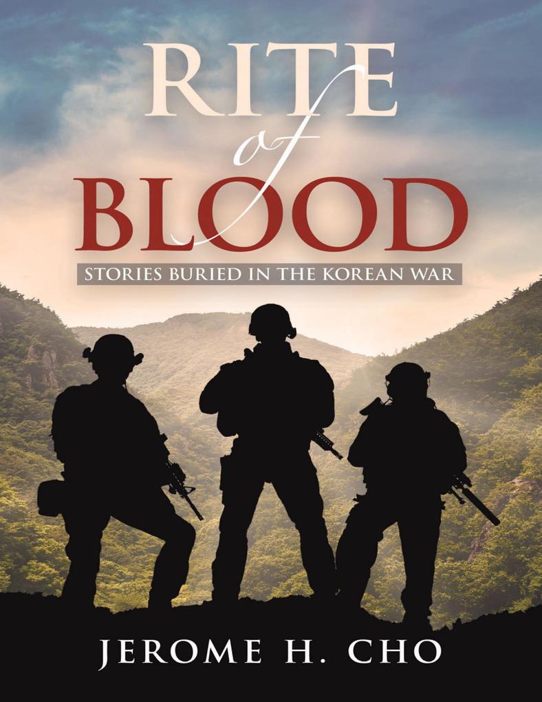 RITE of BLOOD: Stories Buried in the Korean War