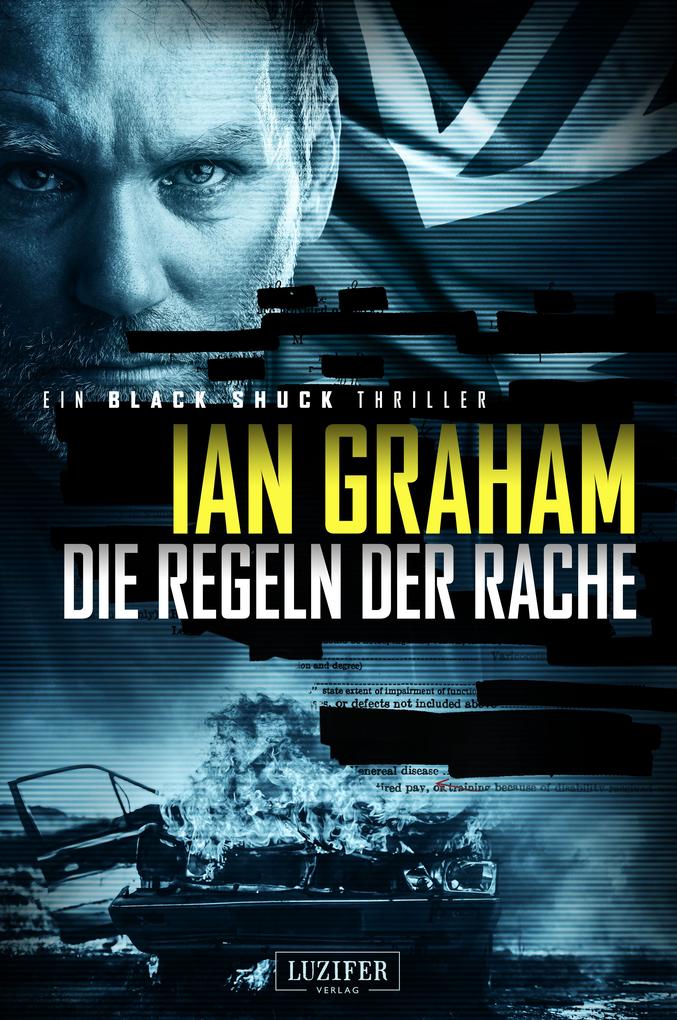 DIE REGELN DER RACHE (Black Shuck 2) - Ian Graham
