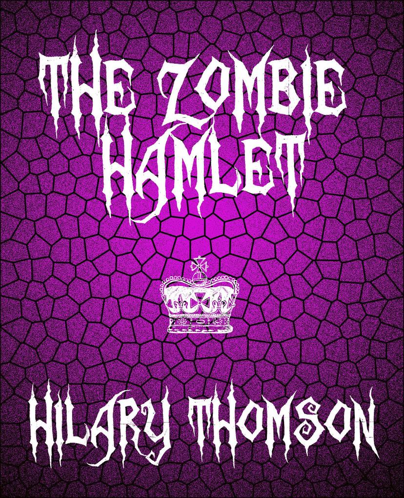 The Zombie Hamlet