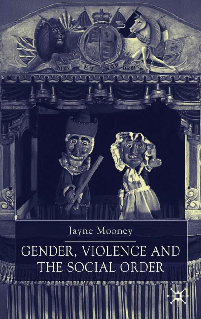 Gender Violence and the Social Order