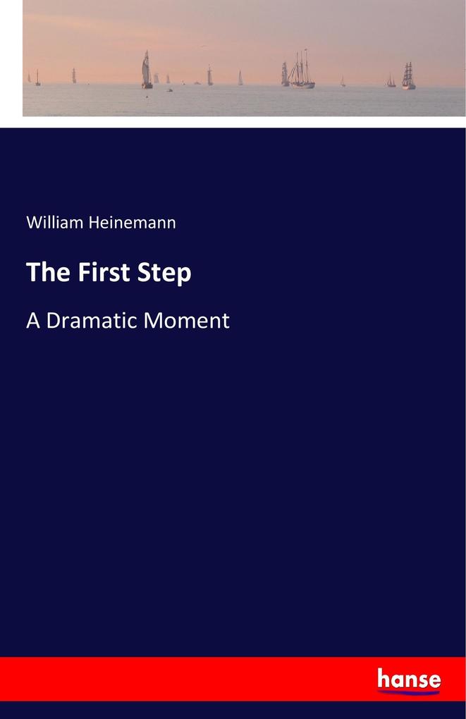 The First Step