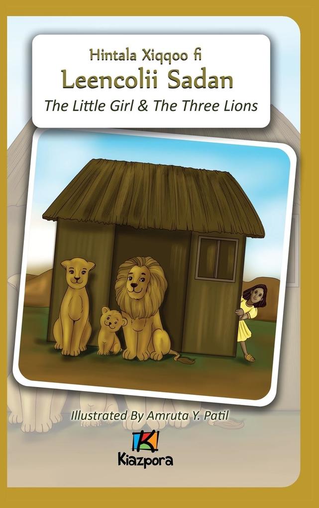 The Little Girl and The Three Lions - Afaan Oromo Children‘s Book
