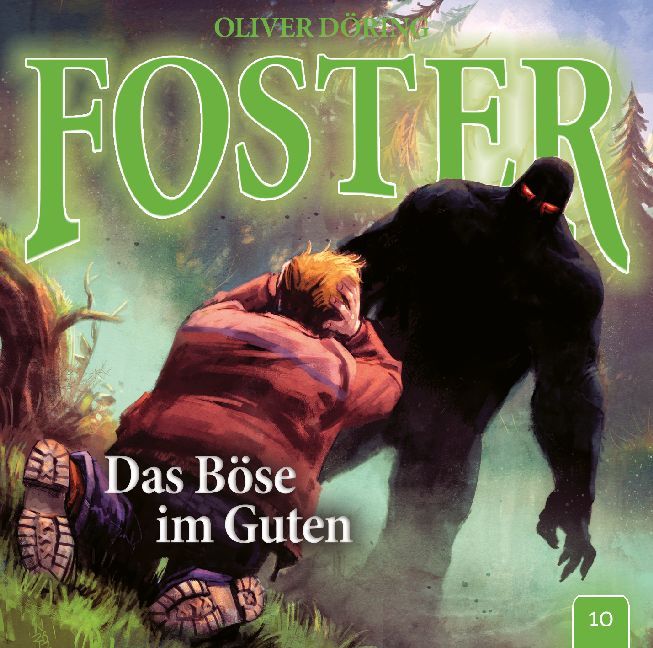 Foster - Das Böse im Guten 1 Audio-CD