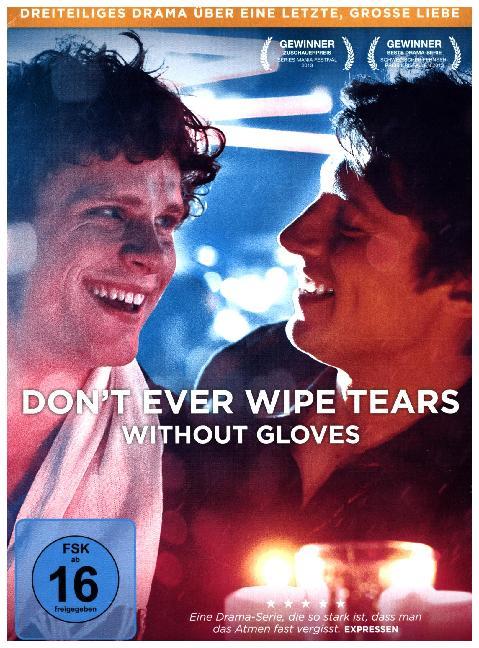Don‘t Ever Wipe Tears Without Gloves