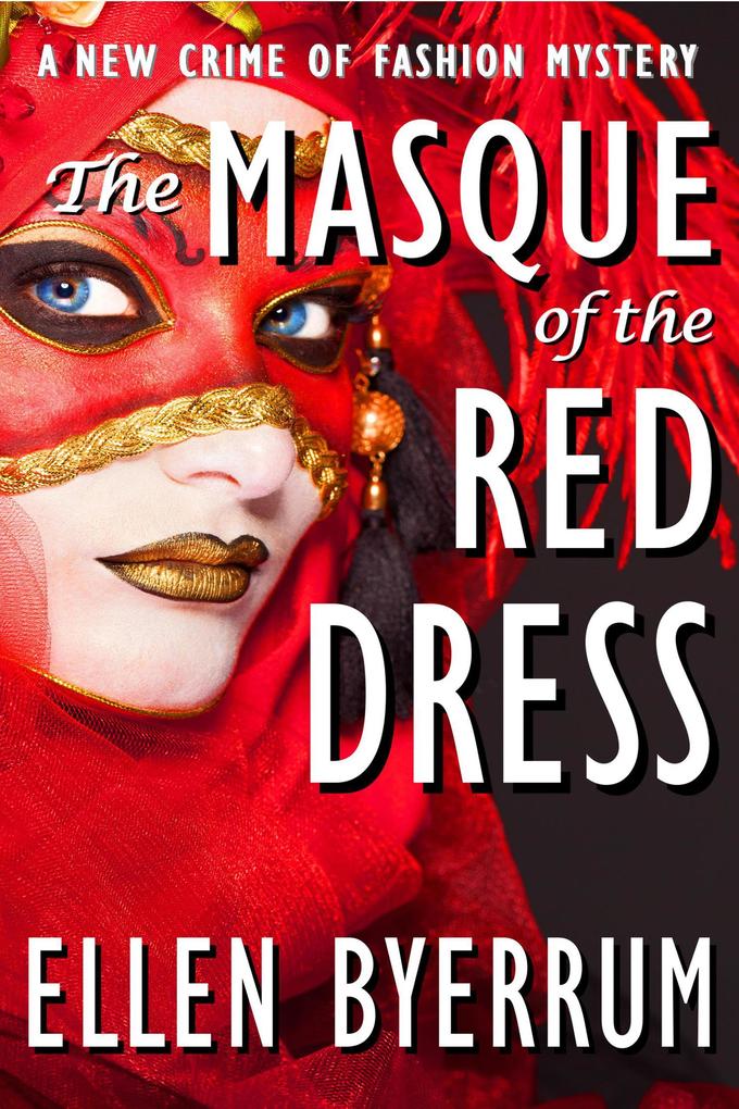 The Masque of the Red Dress (The Crime of Fashion Mysteries #11)