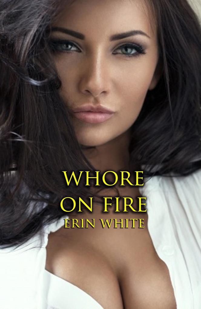 Whore On Fire