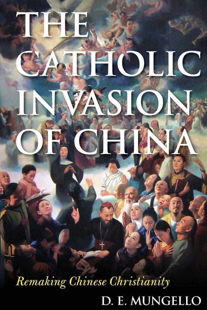 Catholic Invasion of China