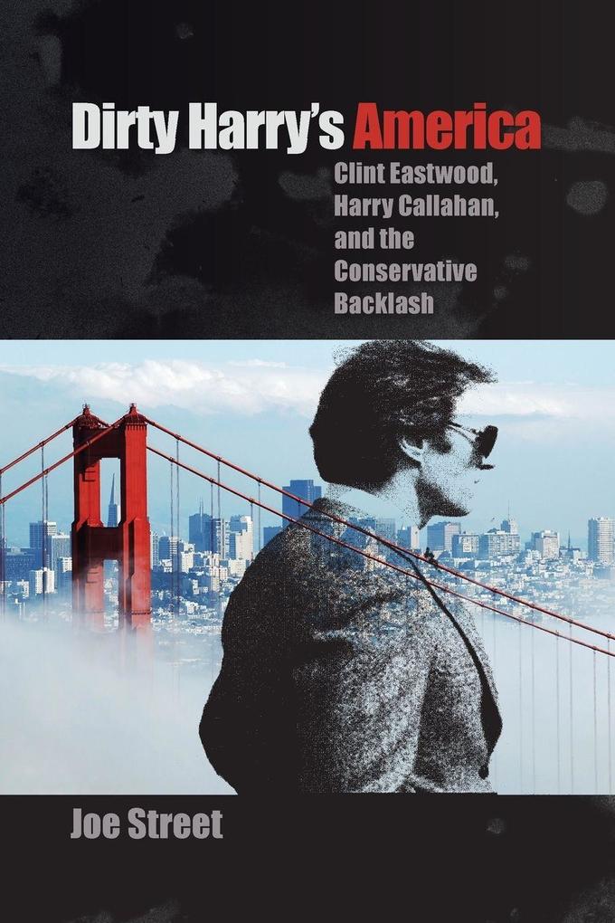 Dirty Harry's America