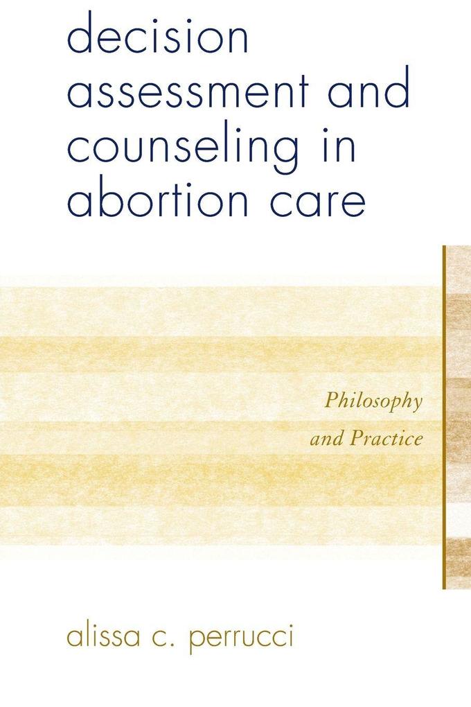 Decision Assessment and Counseling in Abortion Care