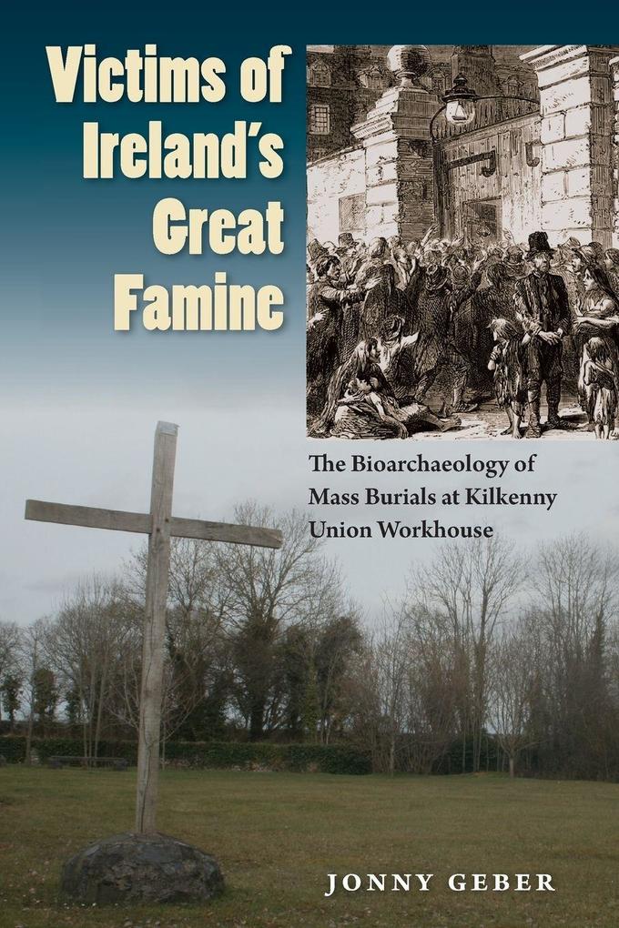 Victims of Ireland's Great Famine