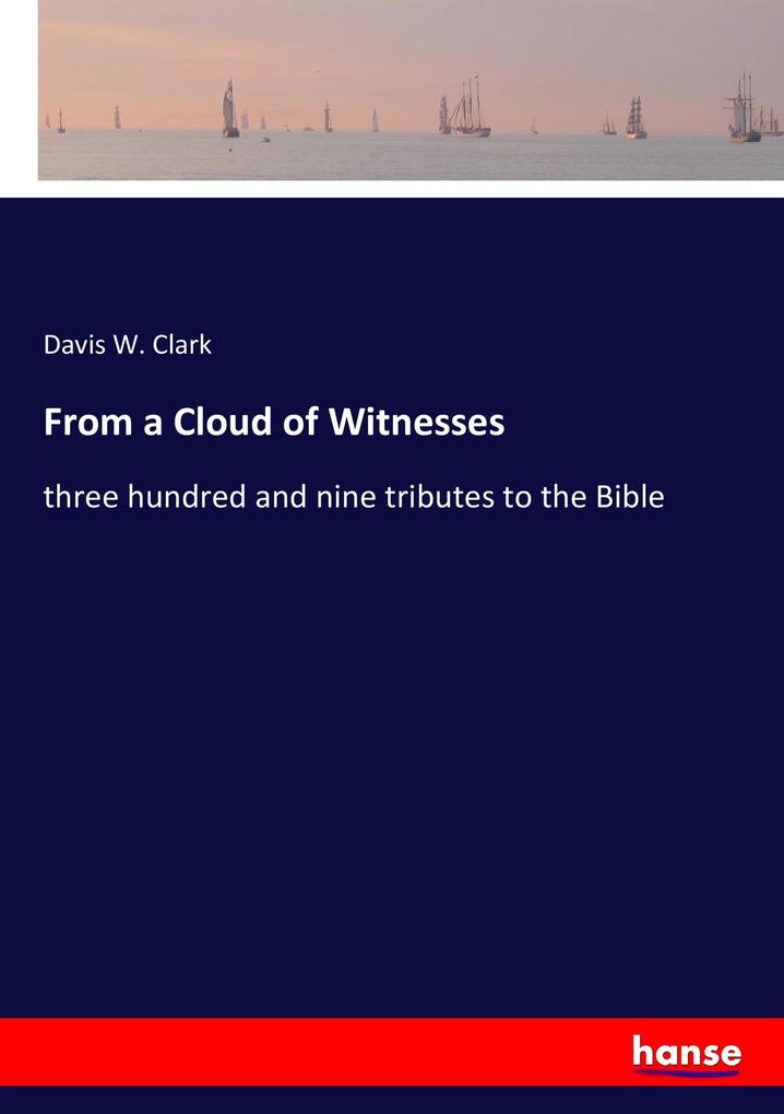 From a Cloud of Witnesses