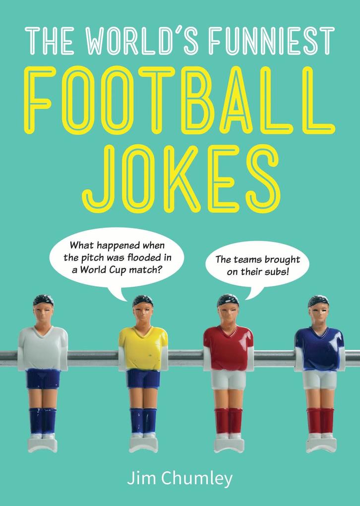 The World‘s Funniest Football Jokes